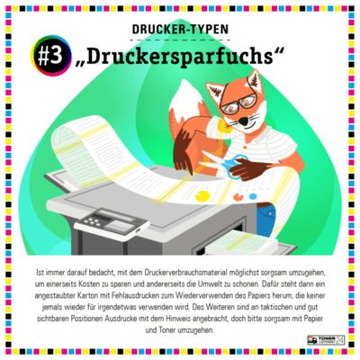 Mitarbeitertypen-Druckertypen-Druckersparfuchs_verbrauchsmaterial